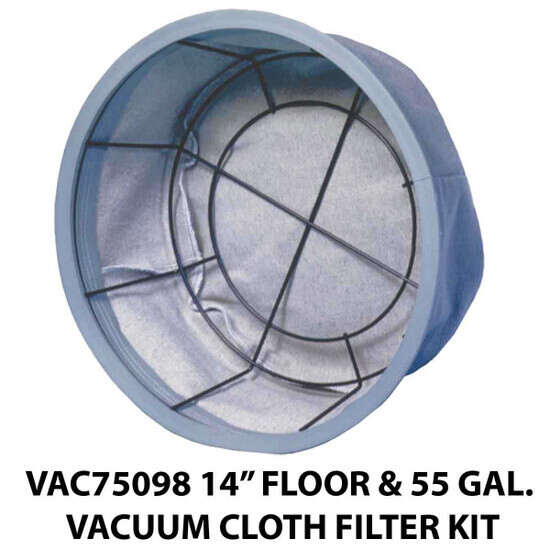 VAC75098 14 inch Floor and 55 Gallon Vacuum Cloth Filter Kit