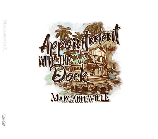 Margaritaville - Appointment with the Dock