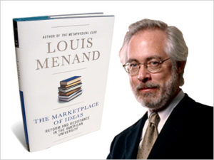 Louis Menand: The Marketplace of Ideas: Reform and Resistance in the  American University