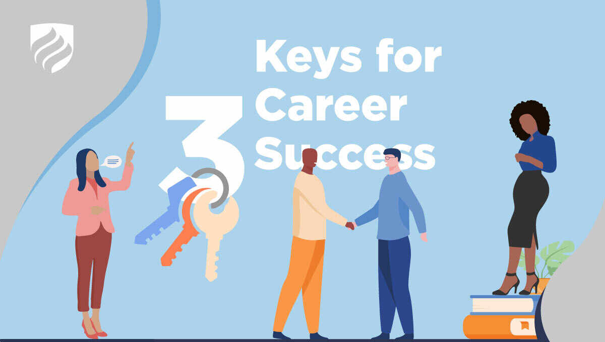 3 Keys for Career Success | Elmhurst University Blog