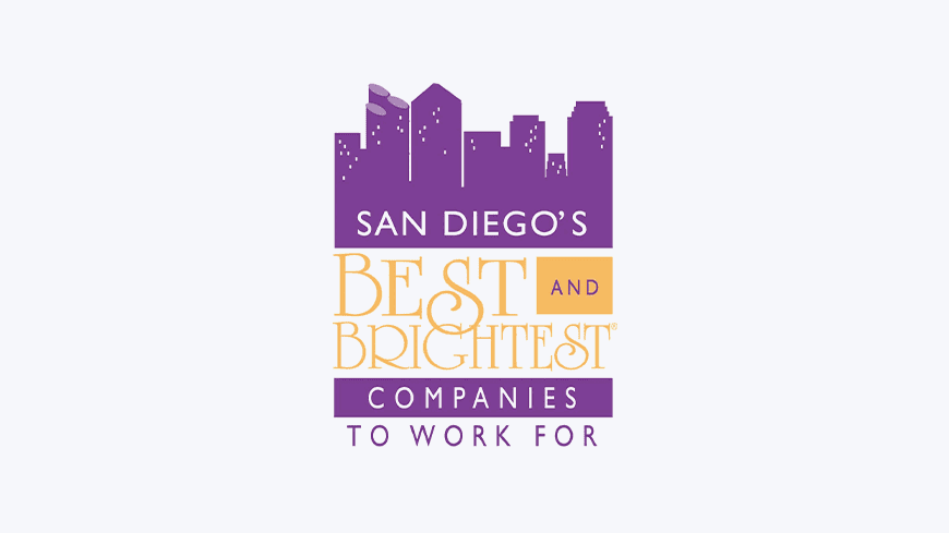 Named one of San Diego's Best and Brightest Companies to work for