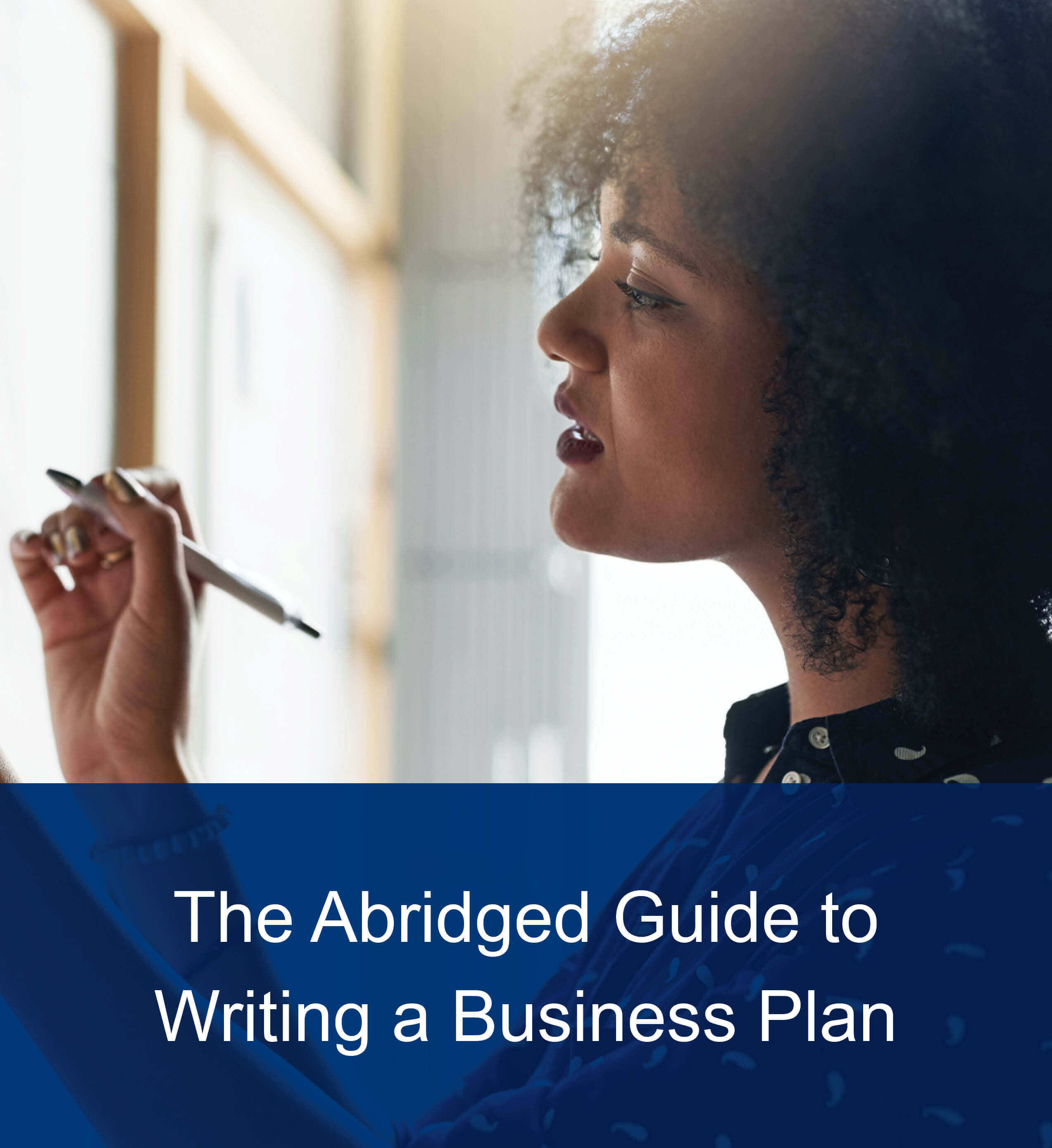 The Abridged Guide to Writing a Business Plan