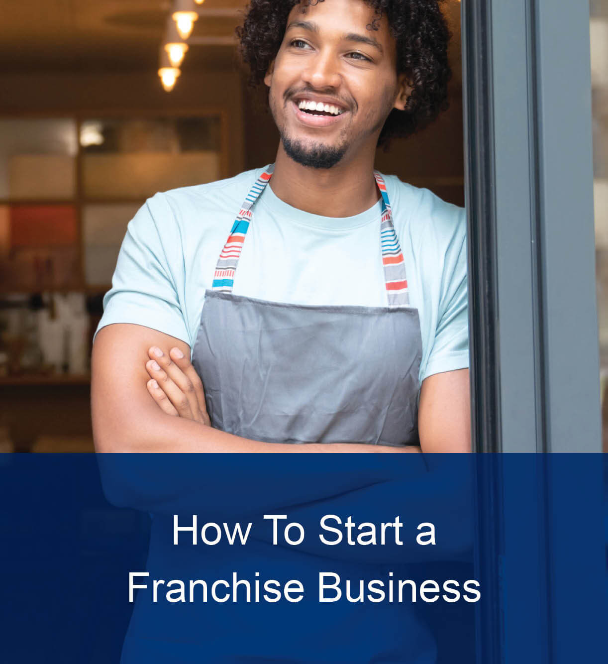 How to Start a Franchise Business Thumbnail Image
