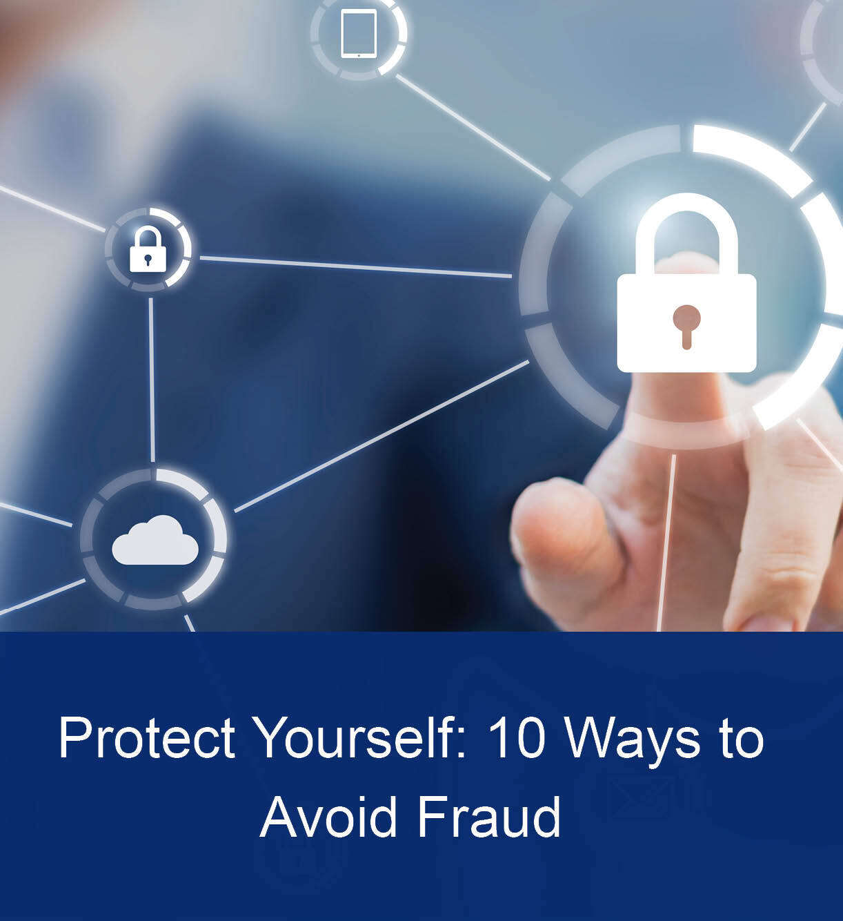 10 ways to avoid fraud