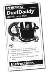 Instruction Manual for DualDaddy<sup>®</sup> electric deep fryers - Deep  Fryers - Presto®