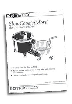 Instruction Book for the SlowCook nMore multi cooker Multi Cookers Presto