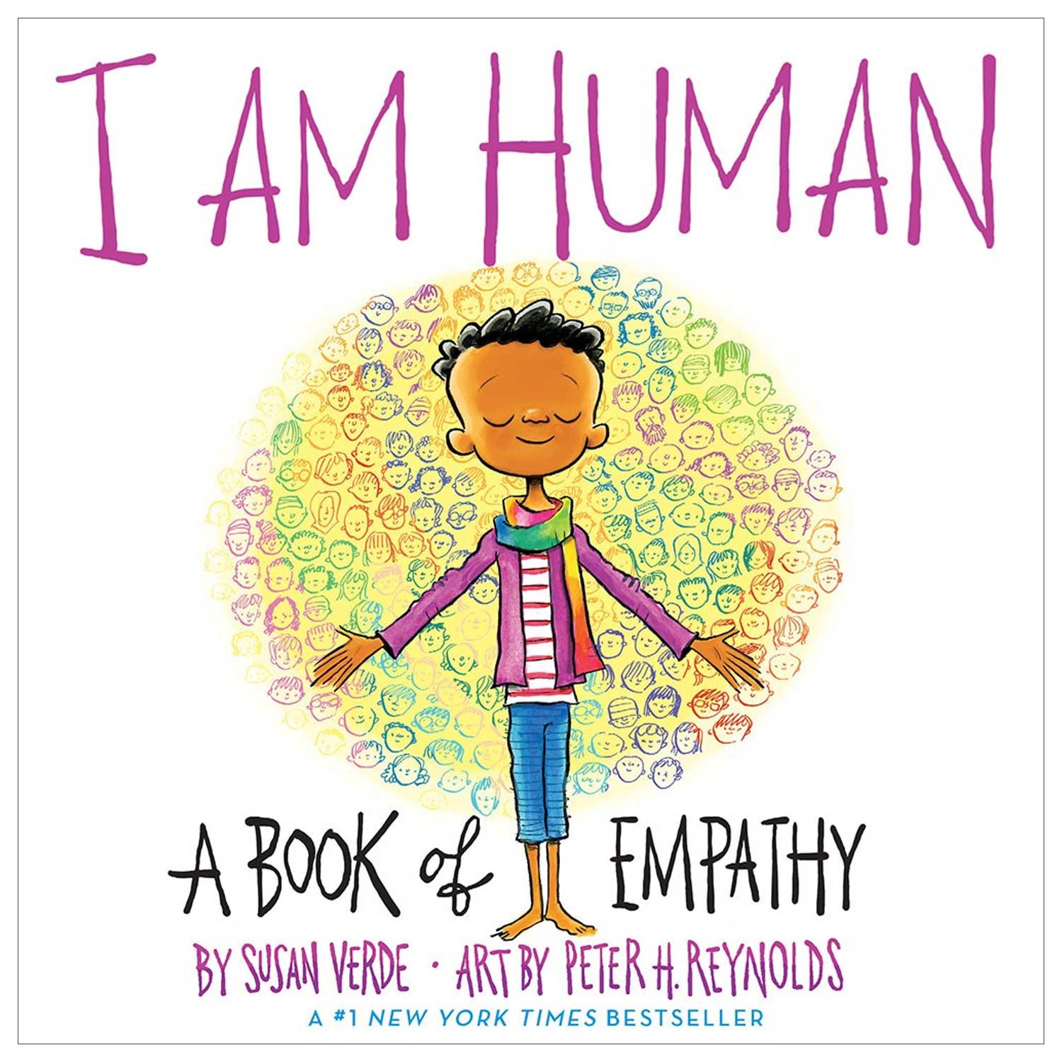 I Am Human : A Book of Empathy