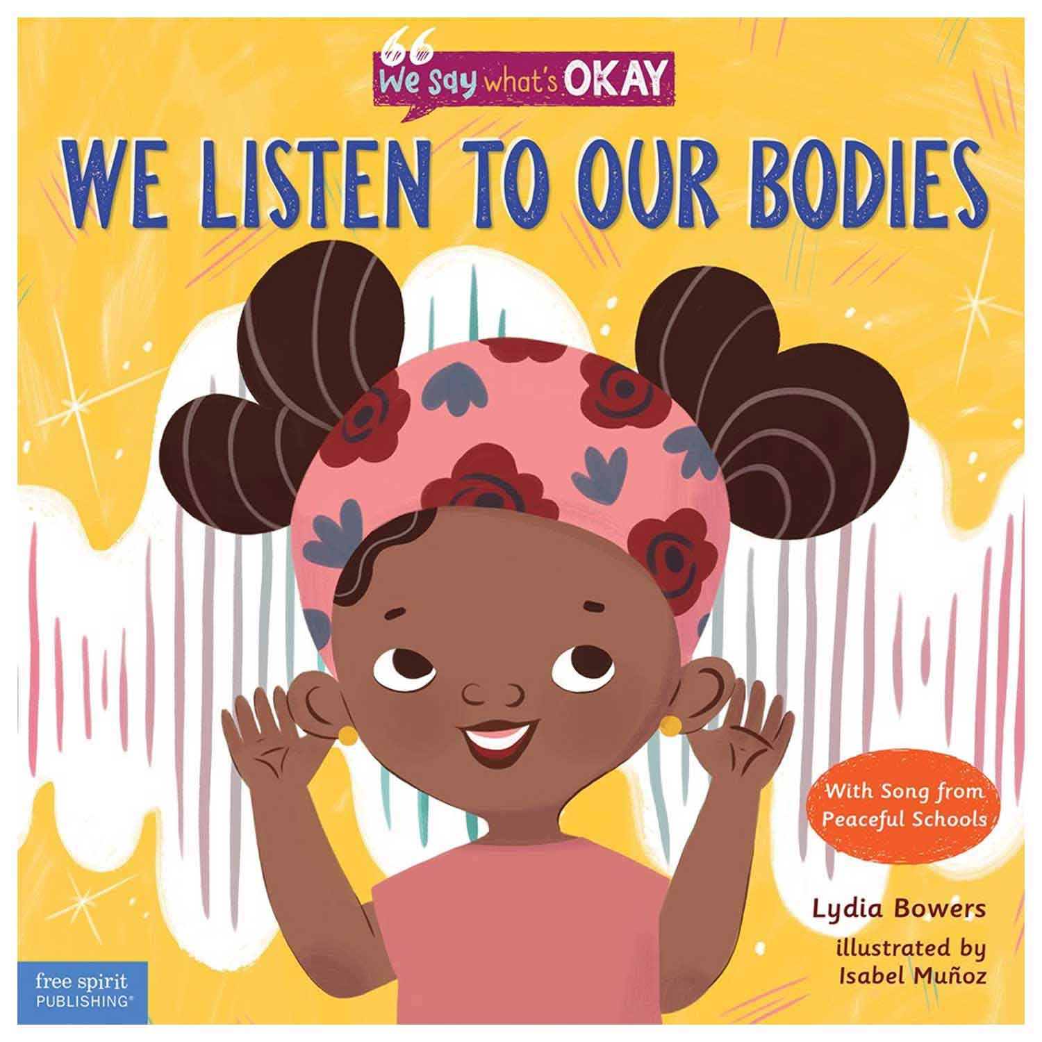 We Listen to Our Bodies