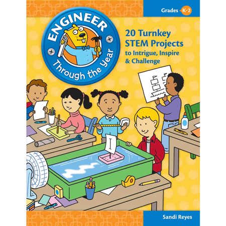 Engineer Through The Year: 20 Turnkey Stem Projects