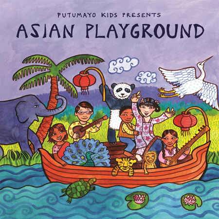 Putumayo Kids, Asian Playground CD
