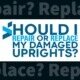 Repair or Replace Damaged Uprights