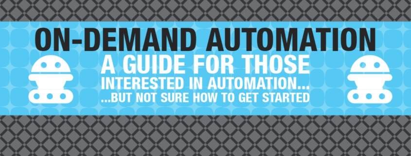 On-Demand Automation Intro Blog