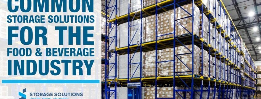 Food and Beverage Industry Storage