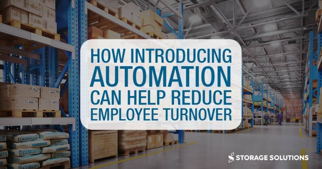 Introducing Automation Can Reduce Employee Turnover