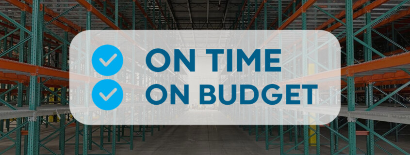 Warehouse Solutions Inc. On Time On Budget
