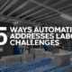 5 Ways Automation Addresses Labor Challenges Graphic