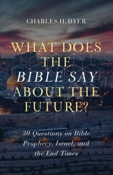 What Does the Bible Say About the Future? book cover