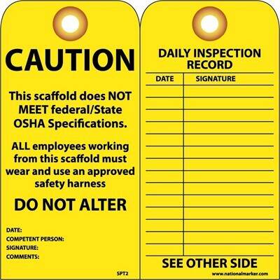 NMC (SPT2) Scaffold Tag: CAUTION This Scaffold does NOT MEET, Card Stock, 6