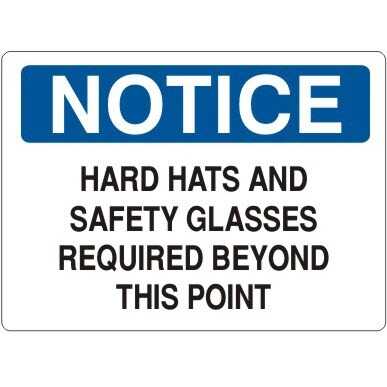 Notice Sign: Hard Hats & Safety Glasses Required... Aluminum, 14
