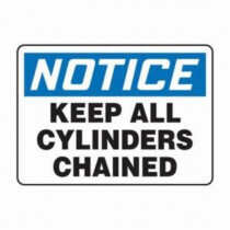 OSHA Notice Safety Sign: Keep All Cylinders Chained