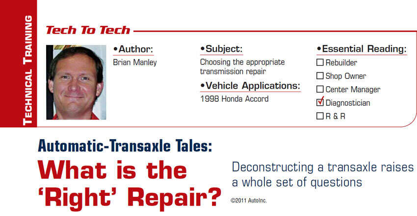 Automatic-Transaxle Tales: What is the 'Right' Repair