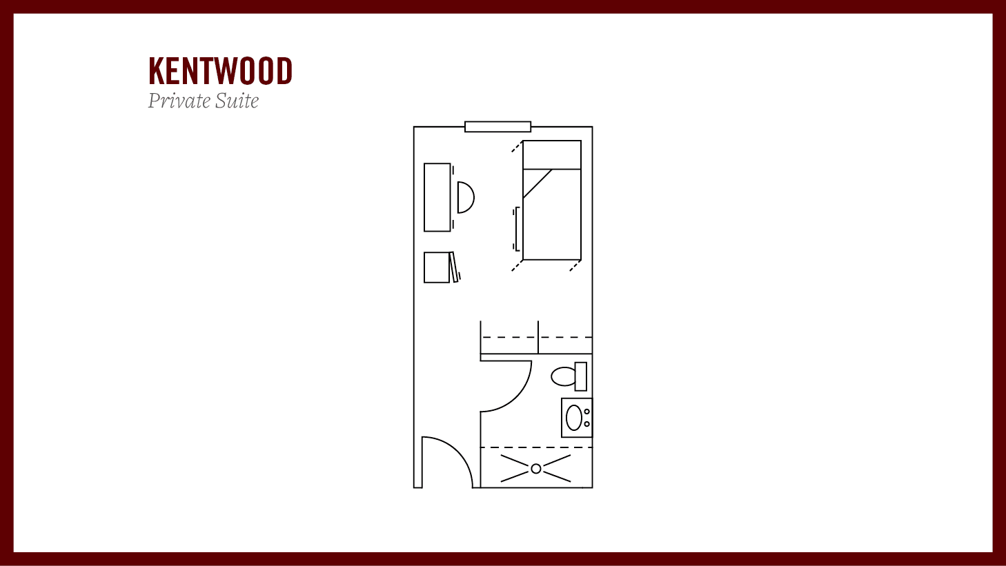 Kentwood - Private Suite