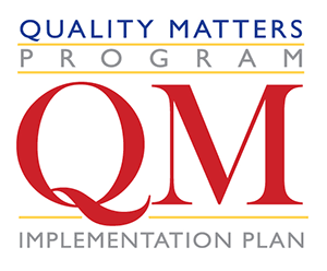 Quality Matters Implementation Plan Seal