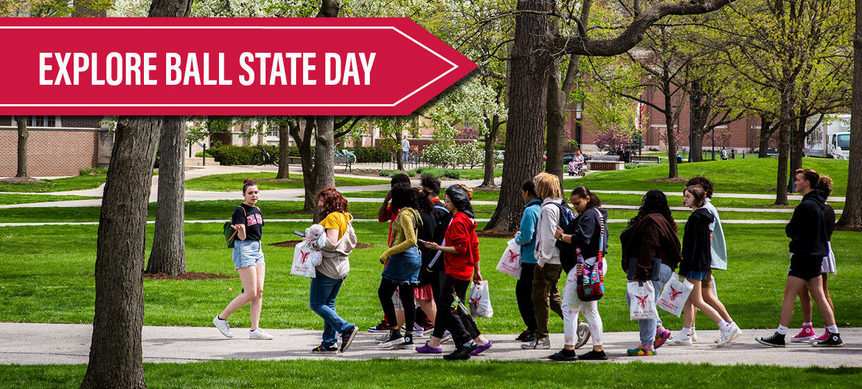 Explore Ball State Day Banner Image