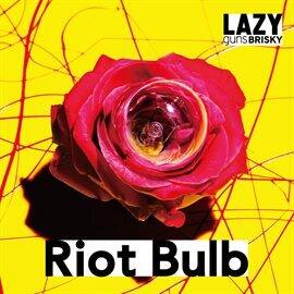 Riot Bulb - free music