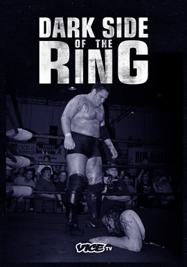 Dark Side of the Ring - Season 7 - free television