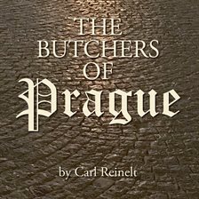 The Butchers of Prague - free audiobook