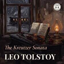 The Kreutzer Sonata - free audiobook