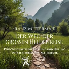 Der Weg der Grossen Heldenreise - free audiobook
