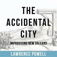 The Accidental City - free audiobook