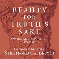 Beauty for Truth's Sake - free audiobook