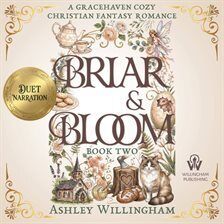 Briar and Bloom - free audiobook