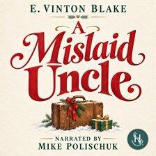 A Mislaid Uncle - free audiobook
