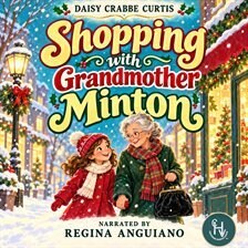 Shopping With Grandmother Minton - free audiobook
