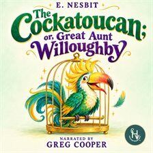 The Cockatoucan - free audiobook