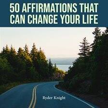 50 Affirmations That Can Change Your Life - free audiobook