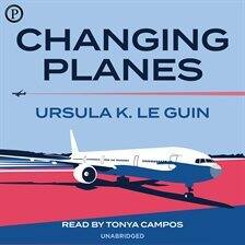 Collections & Anthologies - Changing Planes - free audiobook
