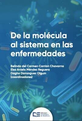 De la molécula al sistema en las enfermedades - free ebook