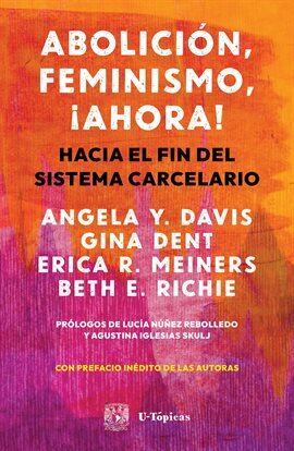 Abolición, feminismo, ¡ahora! - free ebook