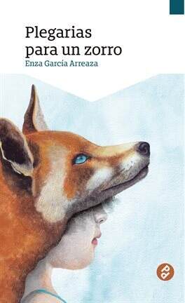 Plegarias para un zorro - free ebook