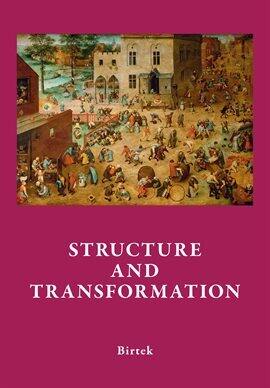 Social Structure and the Genealogy of Change - free ebook