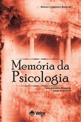 Cognitive Neuroscience & Cognitive Neuropsychology - Memória Da Psicologia - free ebook