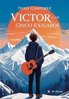 Victor e os cinco exilados - free ebook