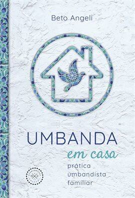 Umbanda Em Casa - free ebook