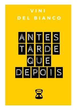 Antes tarde que depois - free ebook
