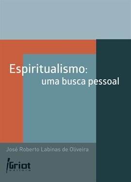 Espiritualismo: uma busca pessoal - free ebook